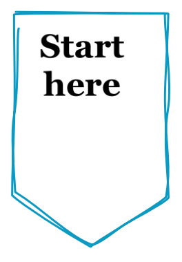 Start
here 

